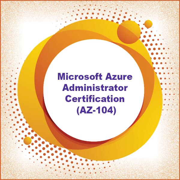 Microsoft Azure Administrator Certification Az 104 Learners One